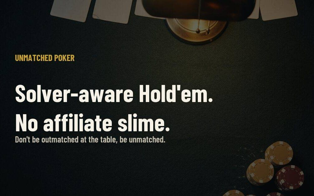 Unmatched Poker — unmatchedpoker.com